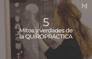 Mitos y verdades Quiropráctica